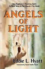 Angels of Light by Dr. Eddie L. Hyatt